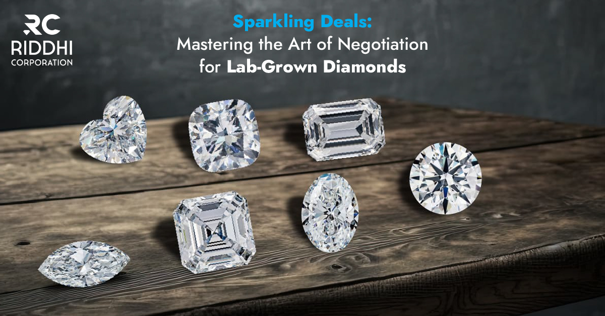 Sparkling Deals: Mastering the Art of Negotiation for Lab-Grown Diamonds